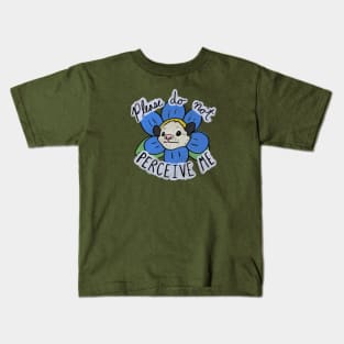 Please do not perceive me possum Kids T-Shirt